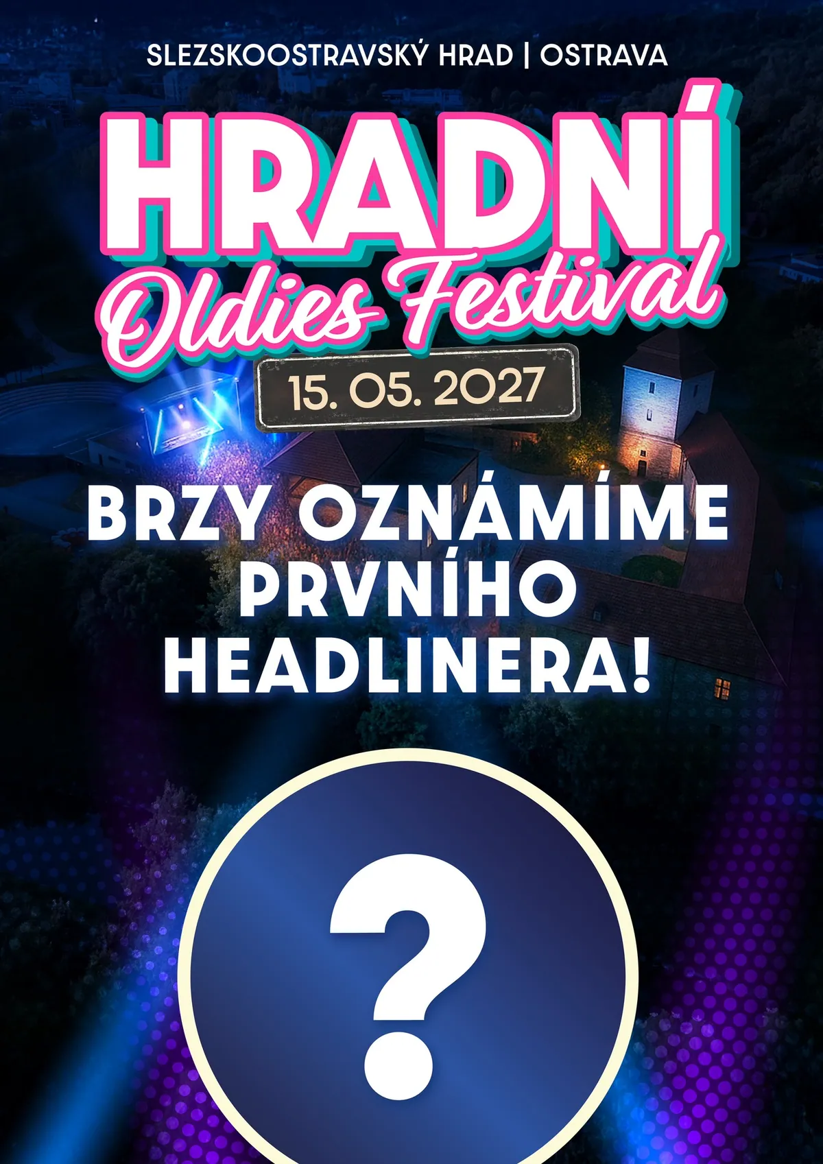 Brzy oznámíme dalšího headlinera